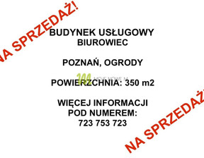 Komercyjne na sprzedaż, Poznań Ogrody, 2 990 000 zł, 351 m2, 29/3642/OOS